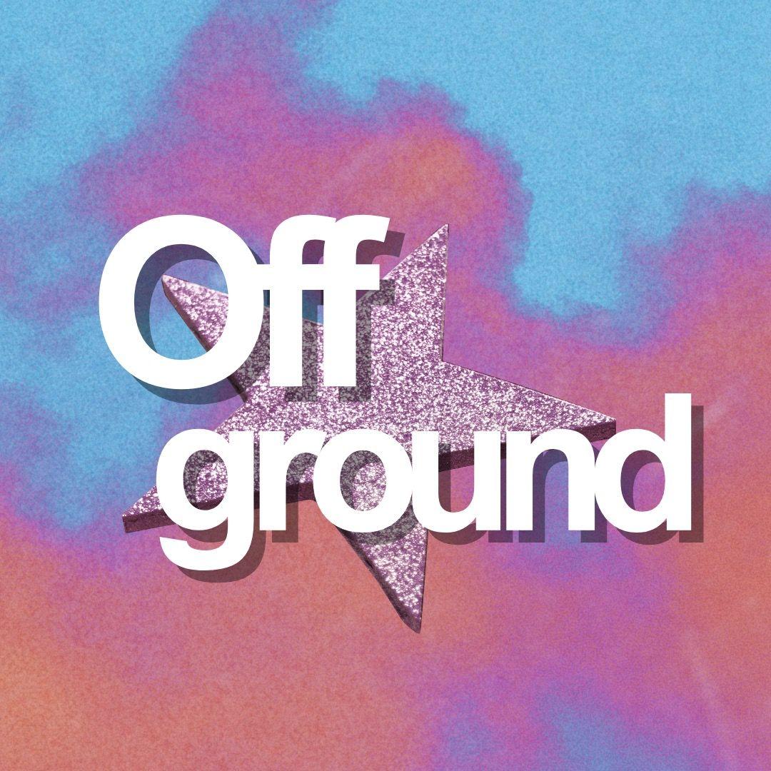 OFFGROUND FEST